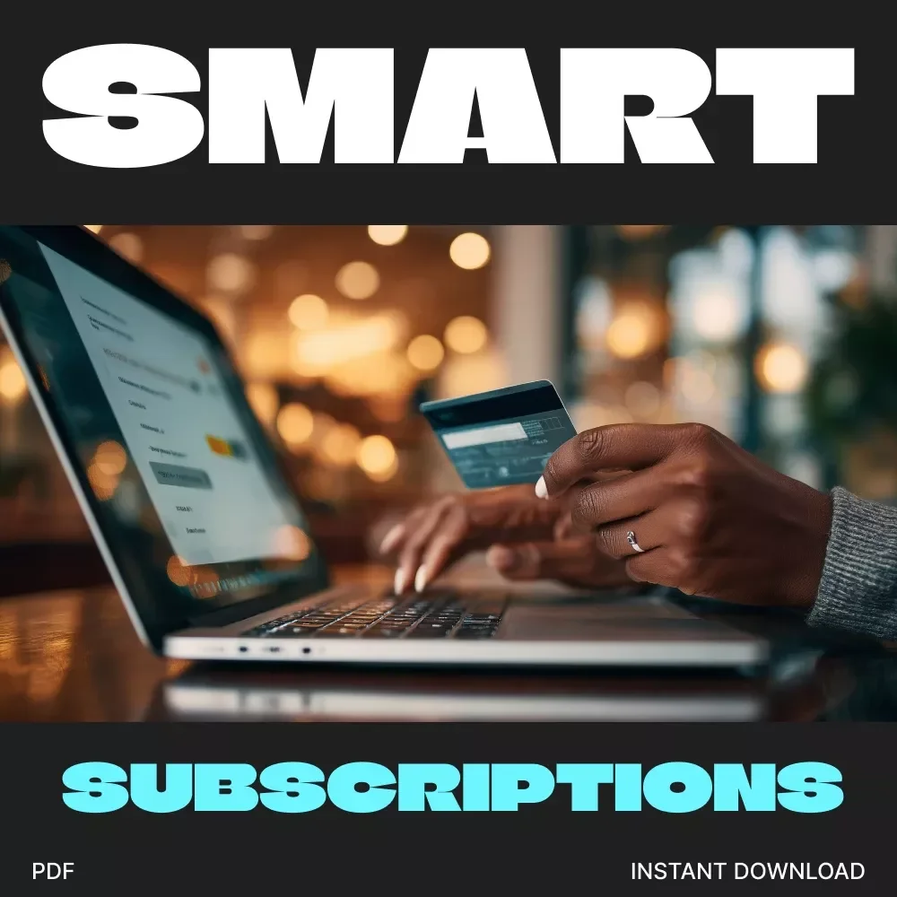 Smart Subscriptions: Mastering Black Friday Deals Without Missing a Trick | Digital Guide for How to Get the Best Deals on Subscriptions During Black Friday | AI-Powered Savings Strategy eBook