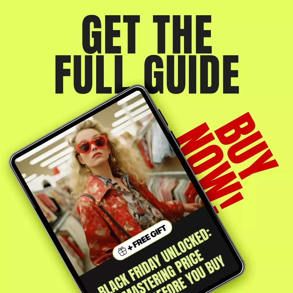 Black Friday Unlocked: Mastering Price Trends Before You Buy | Digital Guide, eBook, Smart Shopping Checklist, AI Deal Tracker, Black Friday Savings Strategy