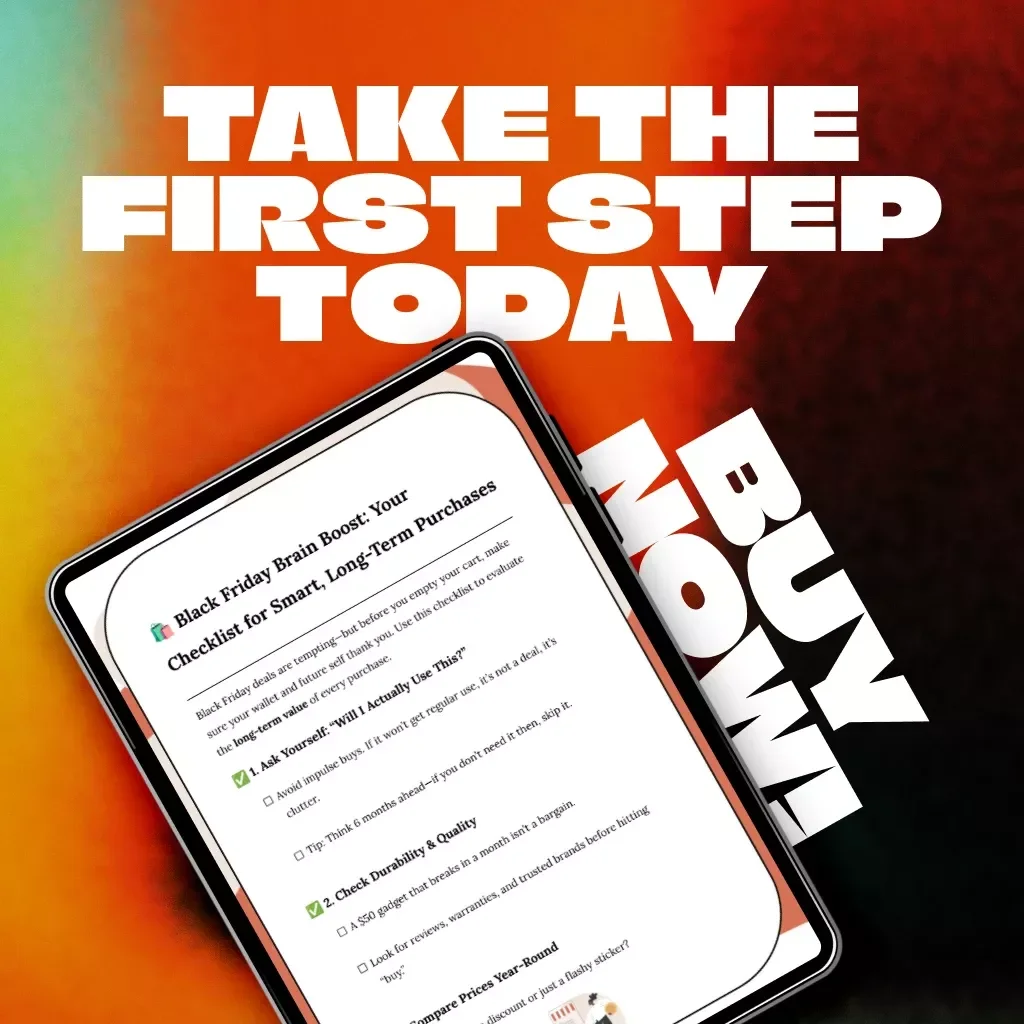Black Friday Brain Boost: Your Checklist for Smart, Long-Term Purchases | Digital Download | Printable Checklist for Mindful Shopping & Financial Wellness | Why You Should Consider the Long-Term Value of Black Friday Purchases