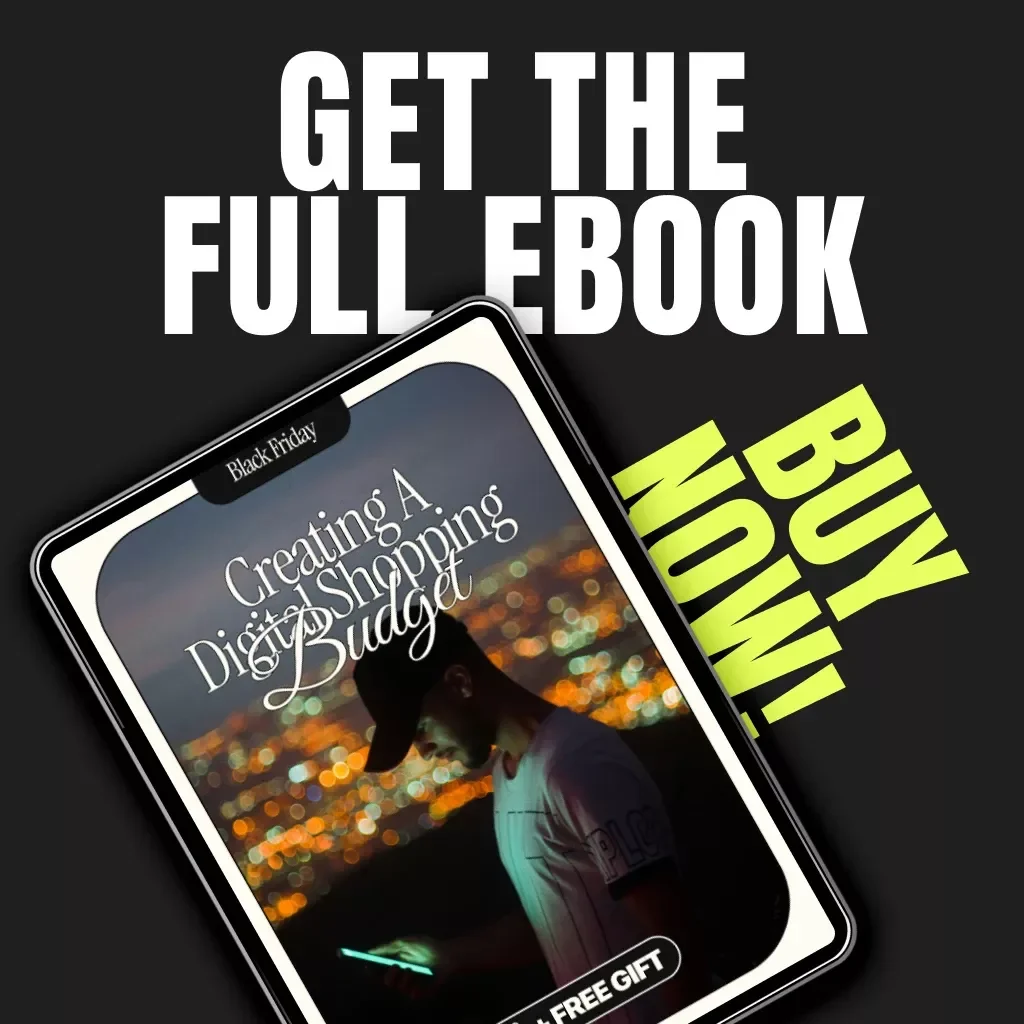 Creating a Digital Shopping Budget | How to Create a Digital Shopping Budget for Black Friday | Printable & Downloadable eBook for Smart Holiday Savings