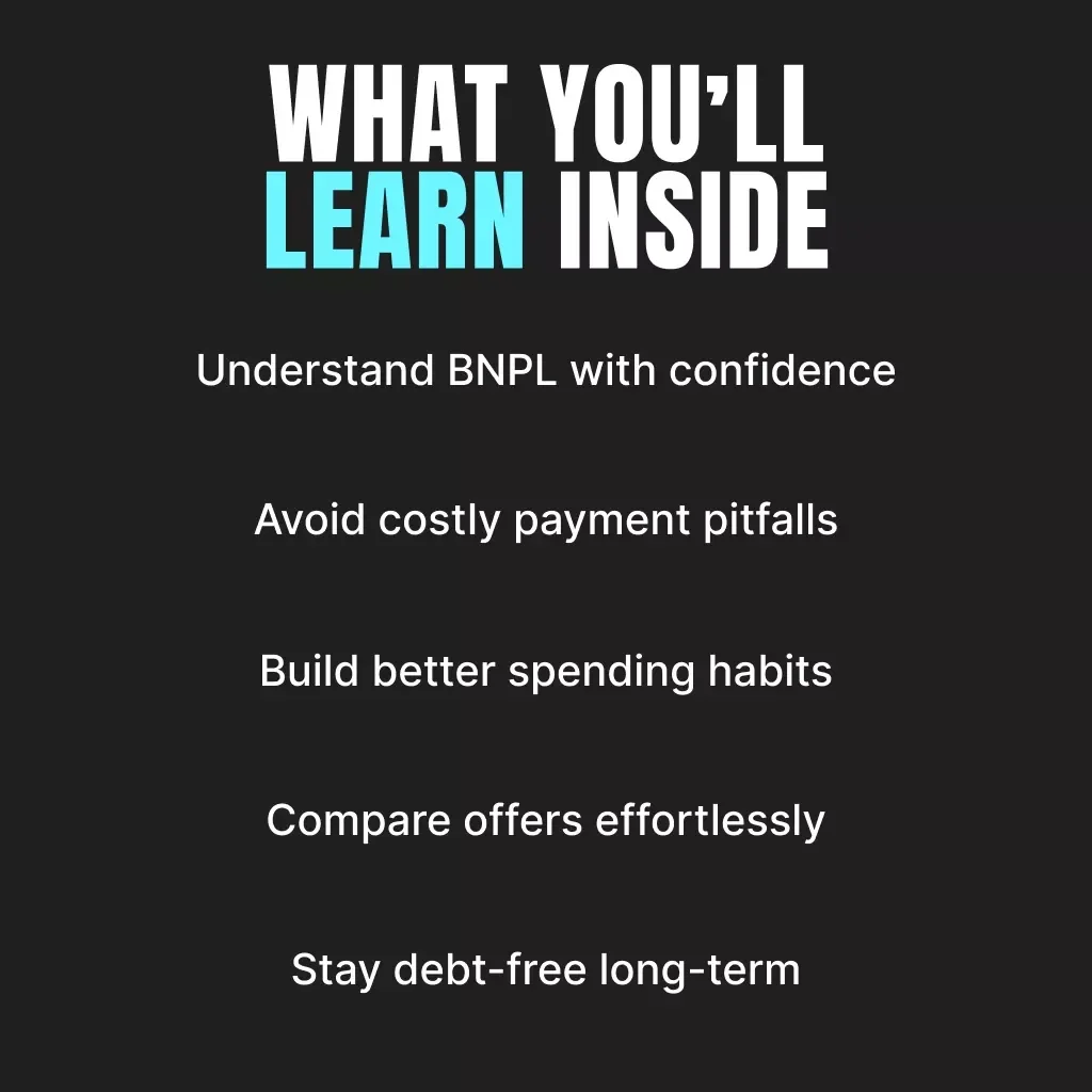 Smart Spending with Buy-Now-Pay-Later | Digital Guide for Safe BNPL Decisions | How to Evaluate Buy-Now-Pay-Later Options Safely | Budgeting & Financial Planning eBook