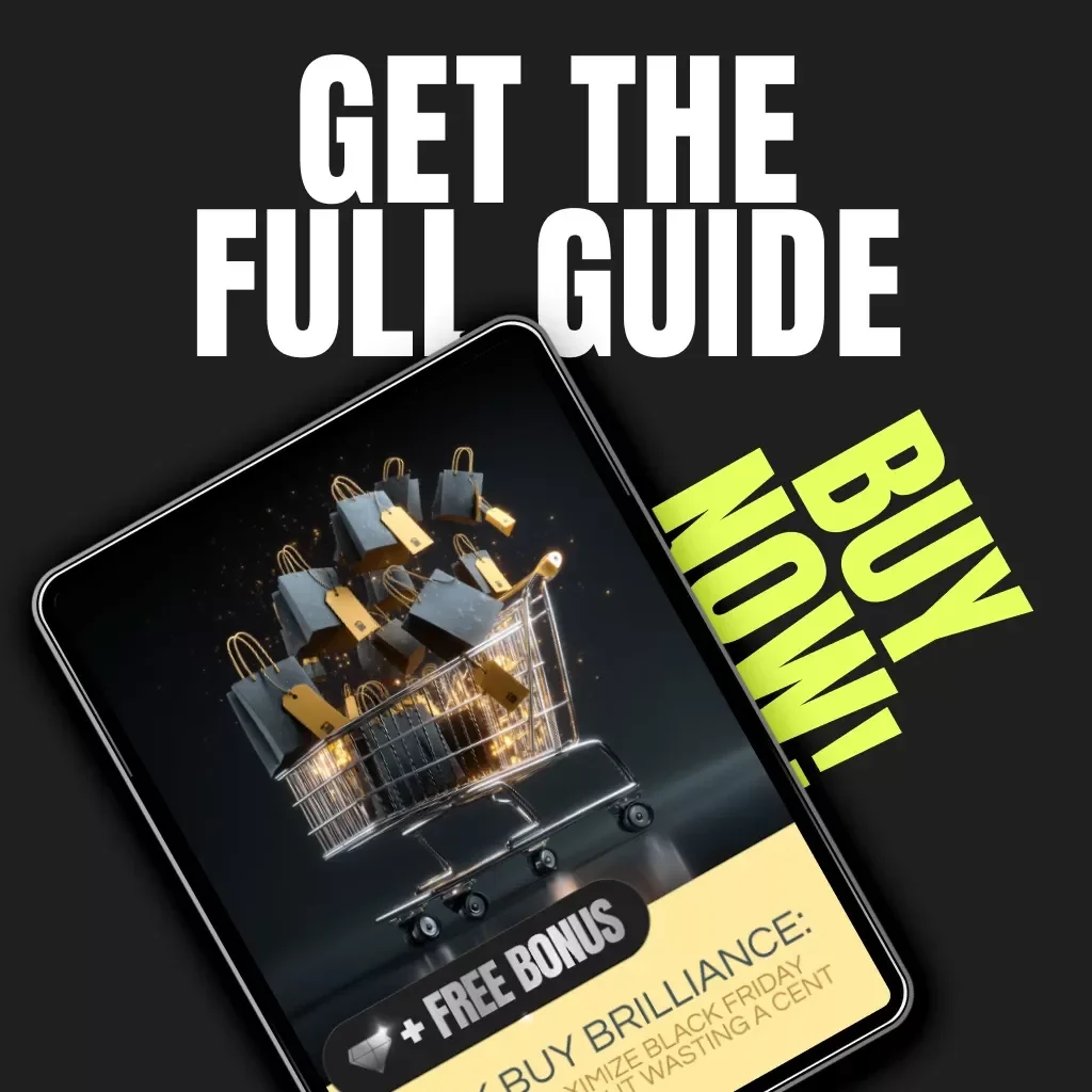Bulk Buy Brilliance: How to Maximize Black Friday Savings Without Wasting a Cent | Ultimate Guide for Smart Shoppers on How to Buy in Bulk During Black Friday | Digital Download eBook