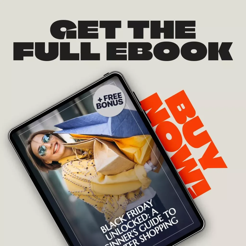 Black Friday Unlocked: A Beginner’s Guide to Smarter Shopping | Digital Download eBook | Holiday Savings, Budget Planner & AI Shopping Tips