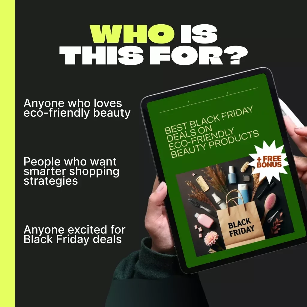 Best Black Friday Deals on Eco-Friendly Beauty Products | Sustainable Beauty Shopping Guide for 2025 | Digital Download eBook for Finding the Best Black Friday Sales for Eco-Friendly Beauty Products