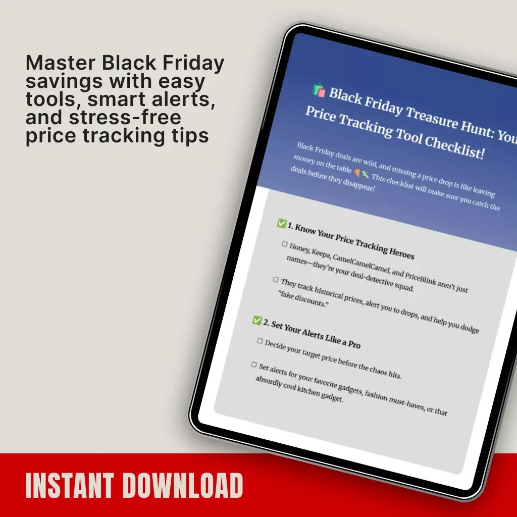 Black Friday Treasure Hunt: Your Price Tracking Tool Checklist! | Ultimate Black Friday Shopping Guide | Digital Download eBook & Checklist for Smart Shoppers