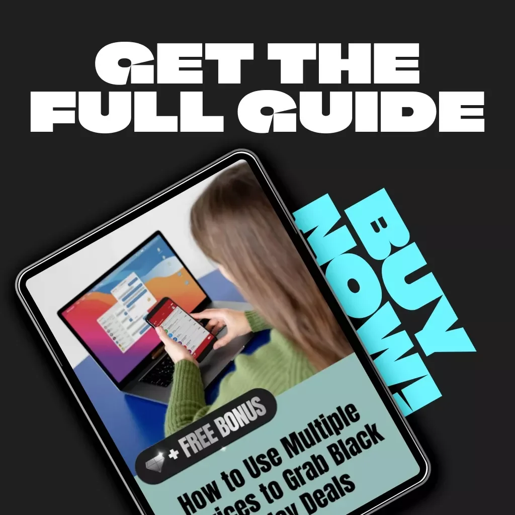 How to Use Multiple Devices to Grab Black Friday Deals – Digital Download Guide for Smarter Shopping, Faster Checkouts & Bigger Savings