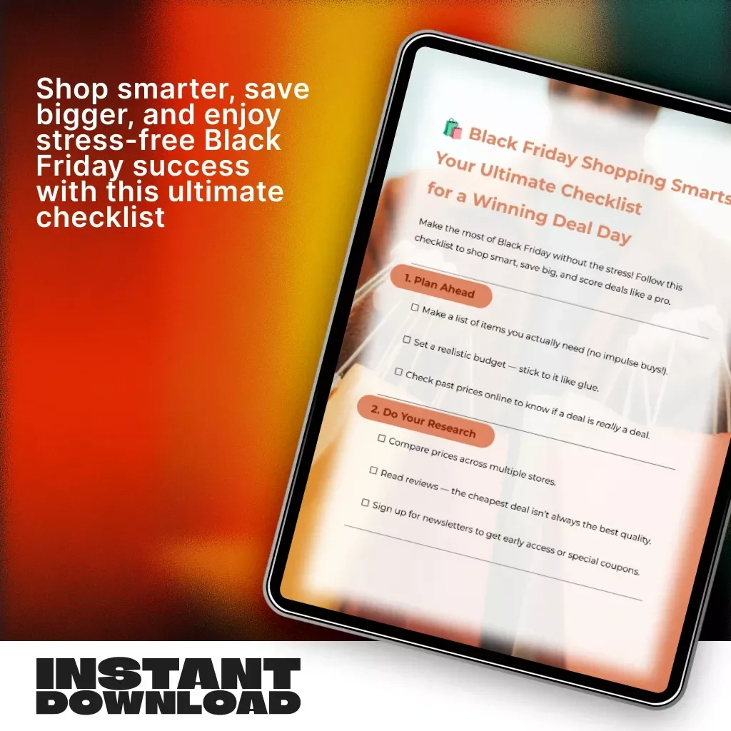Black Friday Shopping Smarts: Your Ultimate Checklist for a Winning Deal Day | Digital Download | How to Shop Smart During Black Friday | Printable Shopping Guide & Planner