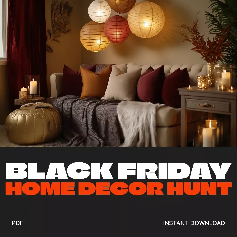 Black Friday Home Decor Hunt: Your Ultimate Shopping Checklist | Printable Guide for Smart Home Decor Shopping Tips During Black Friday Sales
