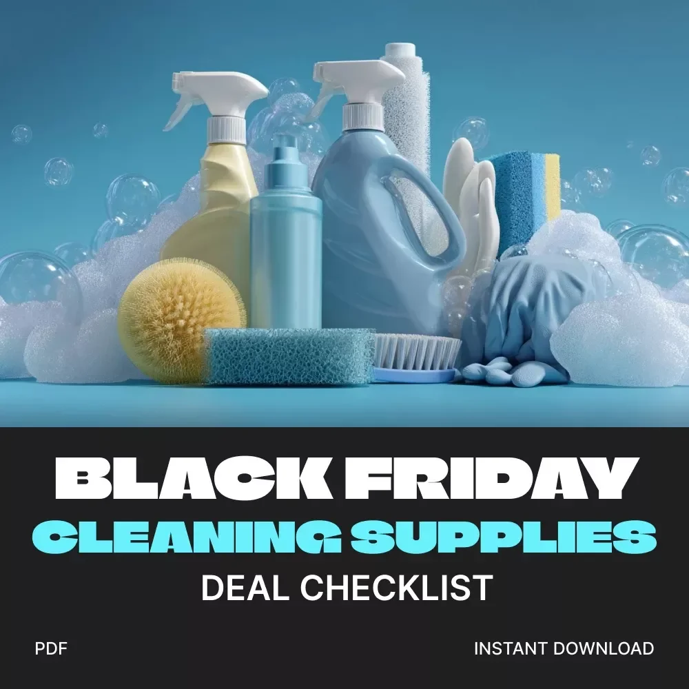 Sparkling Savings: Your Ultimate Black Friday Cleaning Supplies Deal Checklist | Printable Digital Download | How to Find Black Friday Deals on Cleaning Supplies Guide