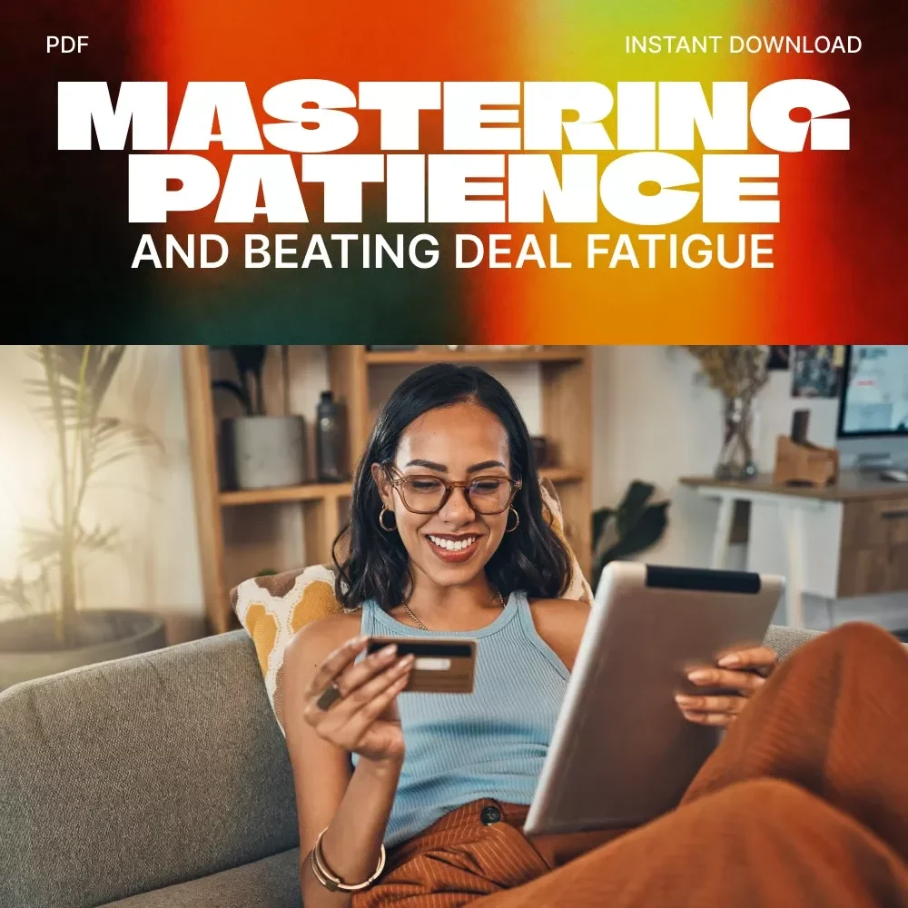 Black Friday Zen: Mastering Patience and Beating Deal Fatigue | Digital Guide for Smart Shoppers | How to Stay Patient and Avoid Deal Fatigue eBook