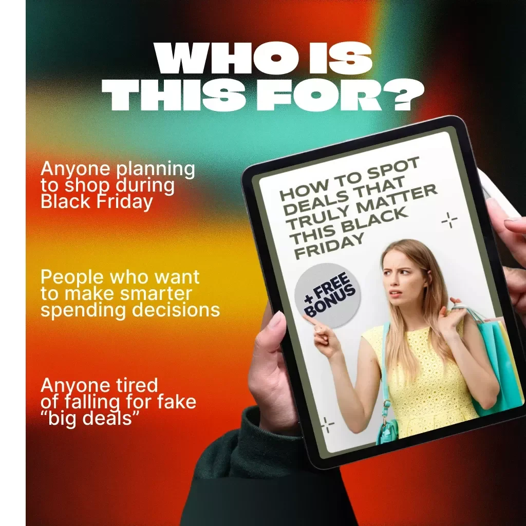 How to Spot Deals That Truly Matter This Black Friday | Smart Shopping Guide for Savvy Buyers | Learn how to decide which black friday deals are worth buying & save more this holiday season