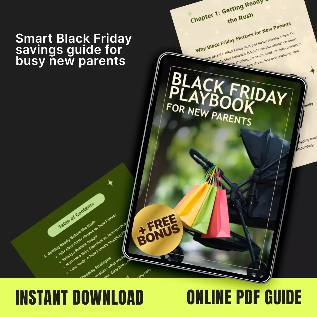 Black Friday Playbook for New Parents | Ultimate Guide to How to Plan Black Friday Shopping for New Parents | Smart Budgeting, Baby Essentials, and Stress-Free Savings Strategies