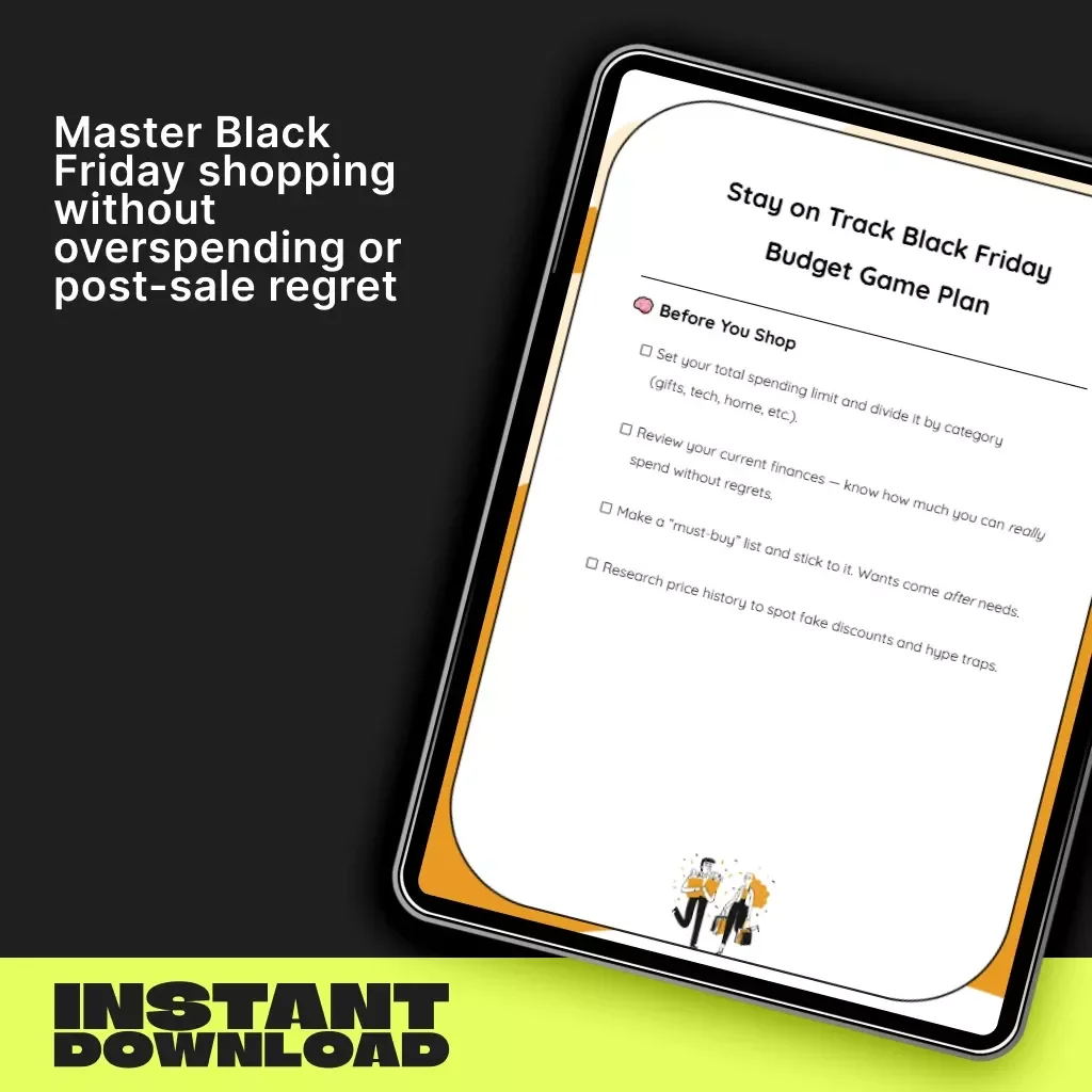 Stay on Track Black Friday Budget Game Plan | Printable Black Friday Checklist | Digital Download for Smart Spending & Money-Saving Tips