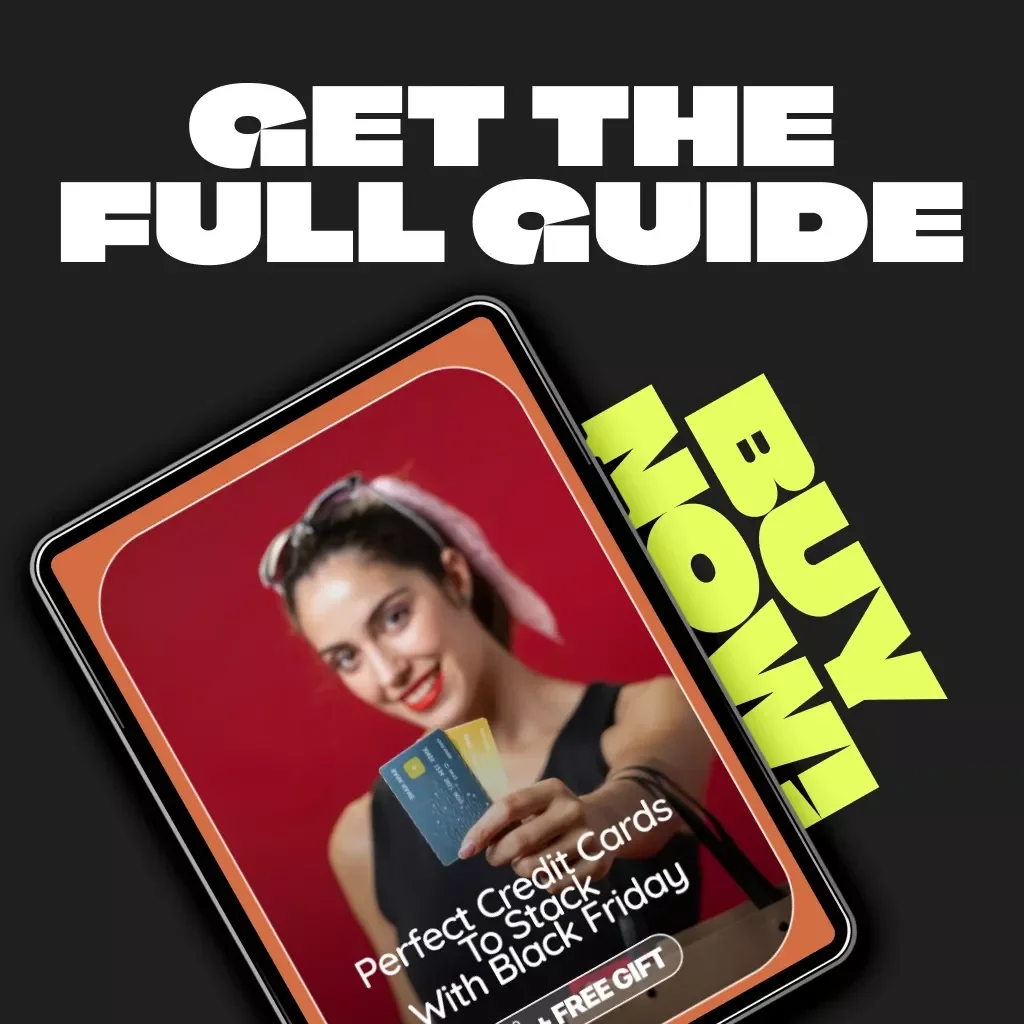 Perfect Credit Cards to Stack with Black Friday | Best Credit Cards to Stack with Black Friday Guide for Cashback, Miles & Rewards Optimization