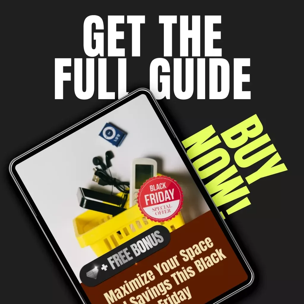 Maximize Your Space and Savings This Black Friday | Home Storage Buying Guide | Best Time to Buy Home Storage on Black Friday | Digital Download eBook for Smart Shoppers