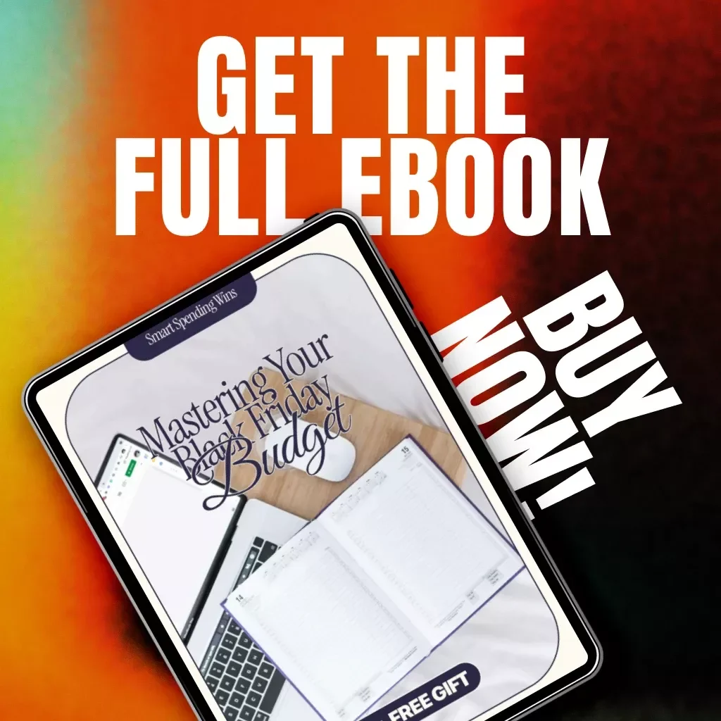 Smart Spending Wins: Mastering Your Black Friday Budget | Digital Guide, eBook & Checklist for Smart Holiday Shopping, AI Deal Finder & Budget Planner