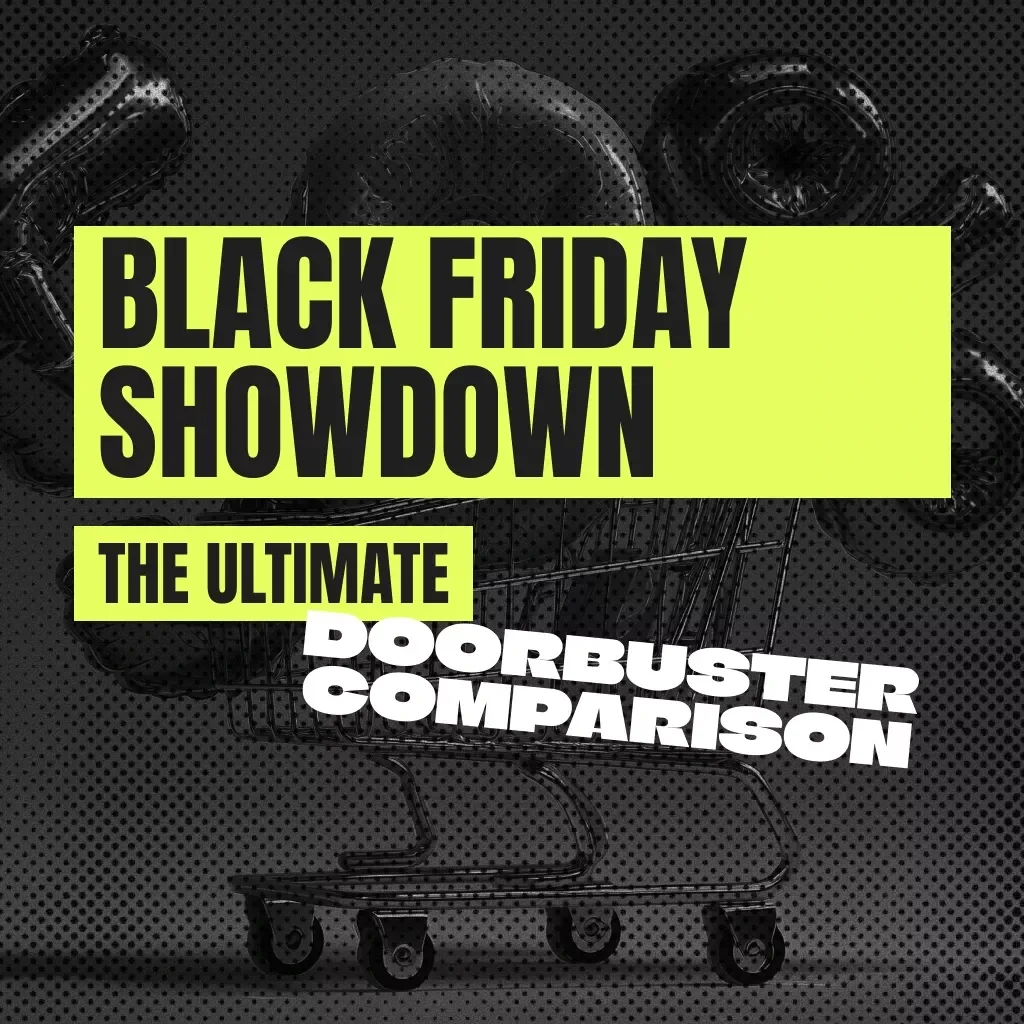Black Friday Showdown: The Ultimate Doorbuster Comparison Checklist | Printable Guide to How to Compare Doorbuster Deals, Save Big, and Shop Smarter