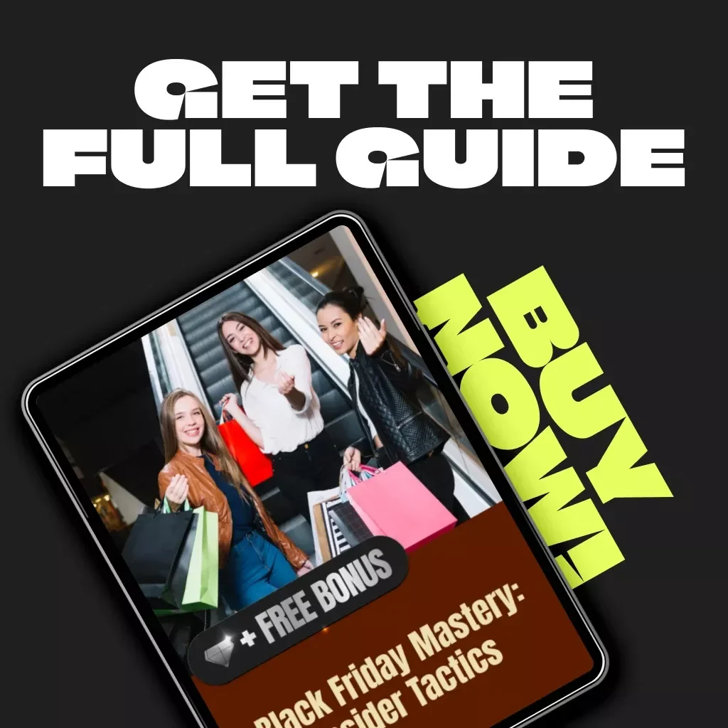 Black Friday Mastery: Insider Tactics | Digital Download eBook & Shopping Strategy Guide for Smart Shoppers, Deal Hunters & Savvy Buyers | Learn AI-Powered Black Friday Hacks