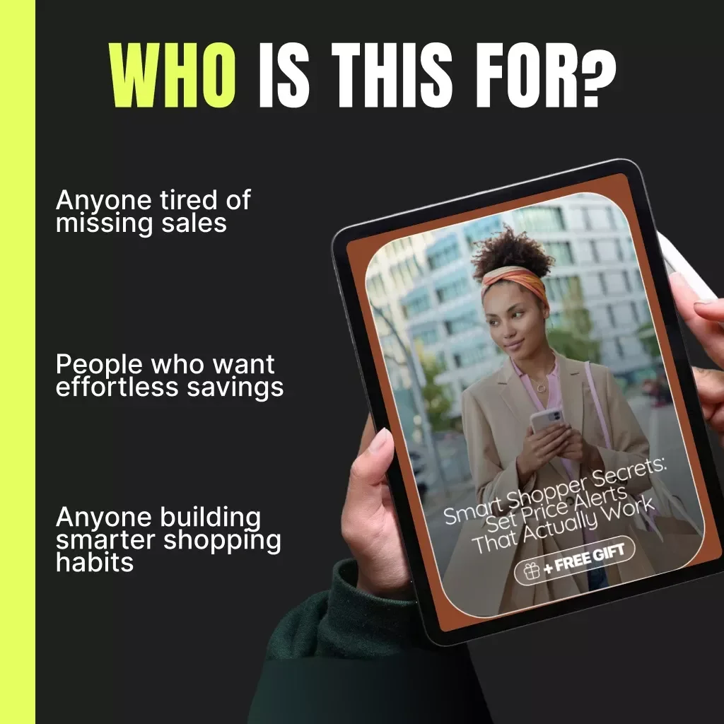 Smart Shopper Secrets: Set Price Alerts That Actually Work | Digital Guide for Budget-Savvy Buyers | How to Set Smart Price Alerts for Items You Want | AI Deal Tracker & Savings Strategy eBook