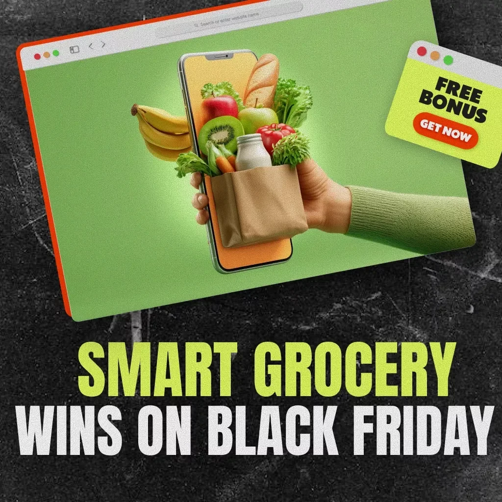 Smart Grocery Wins on Black Friday | Digital Guide for Grocery Stock Up Strategy on Black Friday | Save More, Plan Smarter & Shop Confidently