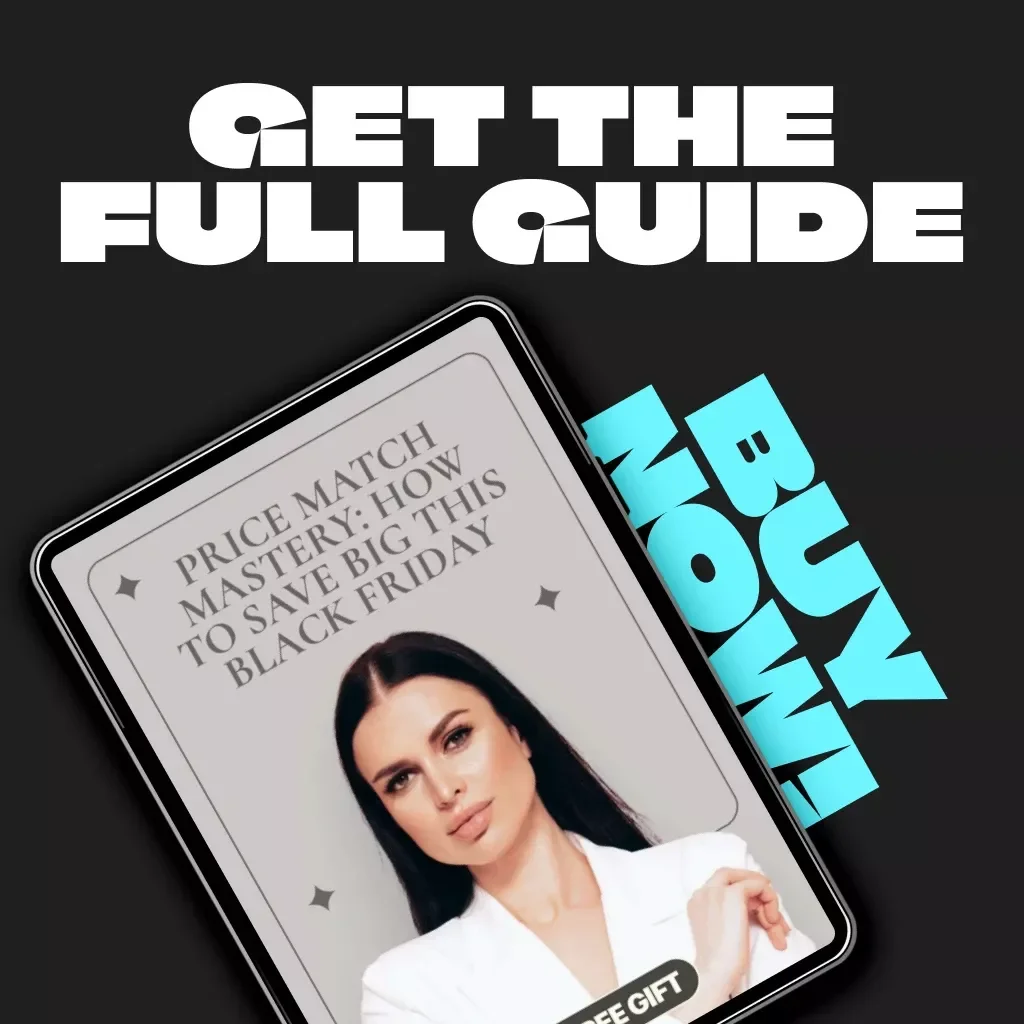 Price Match Mastery: How to Save Big This Black Friday | Digital Guide, eBook, Checklist for Smart Shoppers, Holiday Savings & AI Deal Tracking
