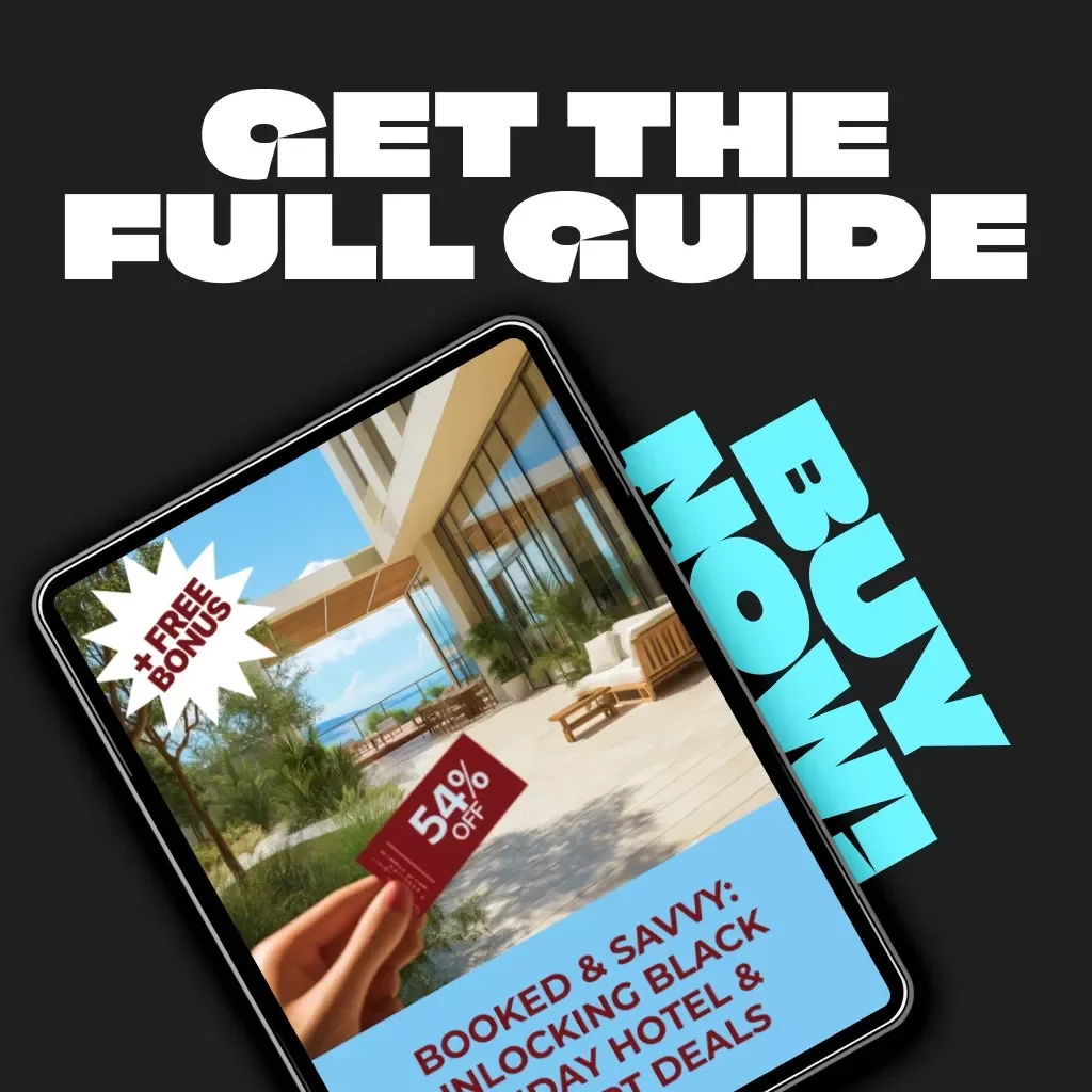 Booked & Savvy: Unlocking Black Friday Hotel & Resort Deals | Ultimate Guide for How to Find Black Friday Deals on Hotels and Resorts | Digital Travel Download, eBook, Travel Savings Checklist