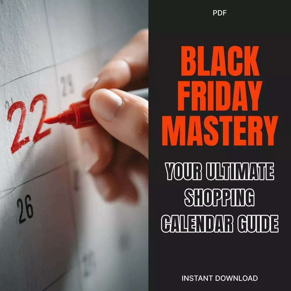 Black Friday Mastery: Your Ultimate Shopping Calendar Guide | How to Make a Black Friday Shopping Calendar | Digital Download eBook & Planner for Smart Shoppers