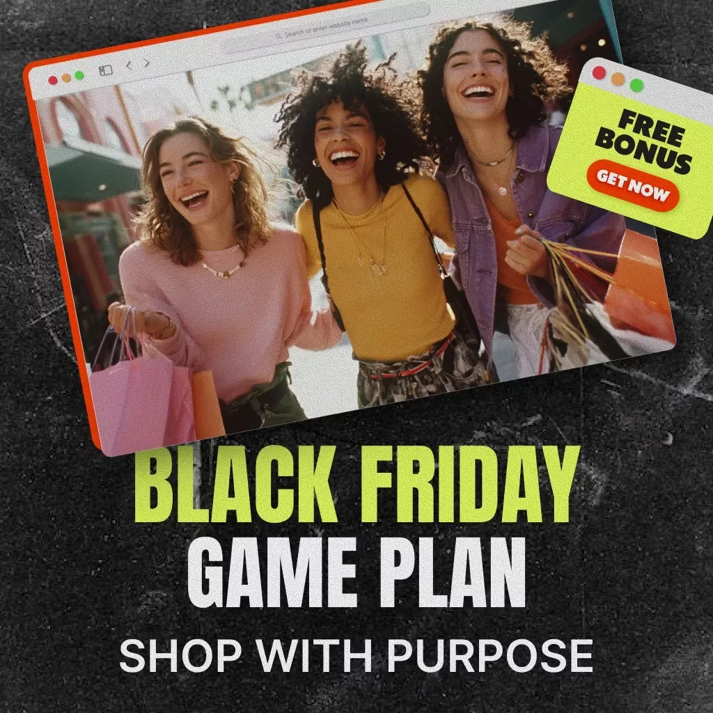Shop with Purpose: Black Friday Game Plan | Digital Black Friday Shopping Guide | Budget Planner | AI Smart Savings eBook | Intentional Holiday Spending Checklist | Printable & Downloadable