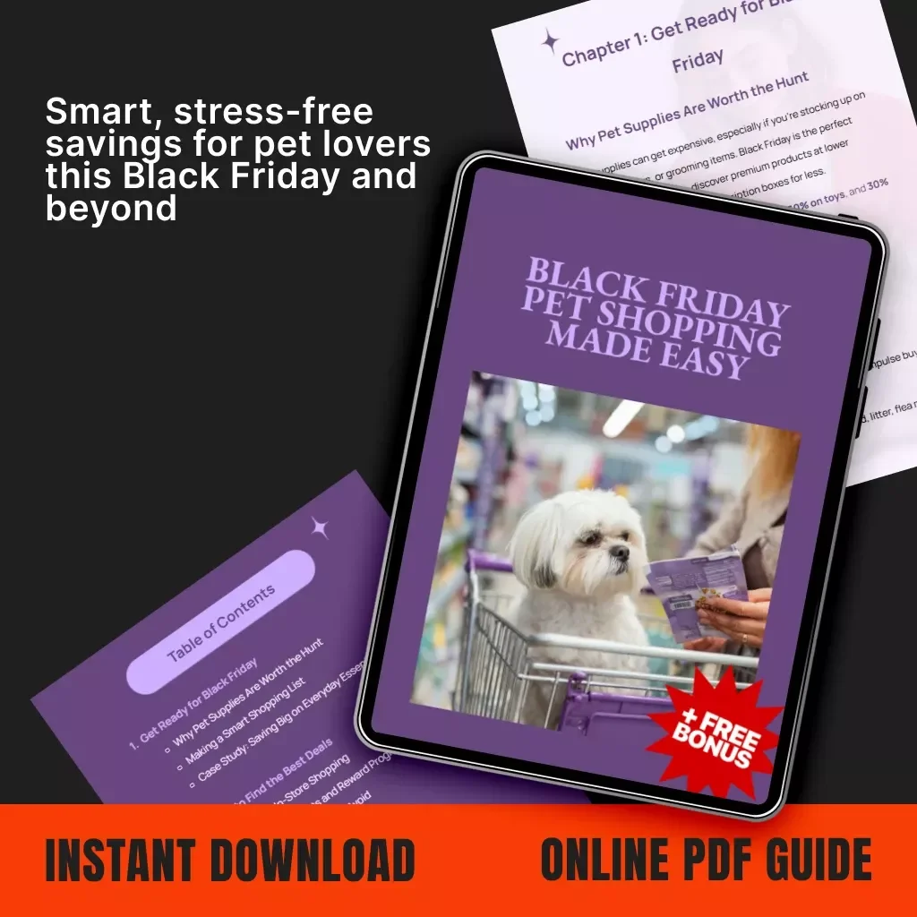 Black Friday Pet Shopping Made Easy | Ultimate Digital Guide for Pet Lovers | How to Shop Black Friday Deals for Pet Supplies Like a Pro