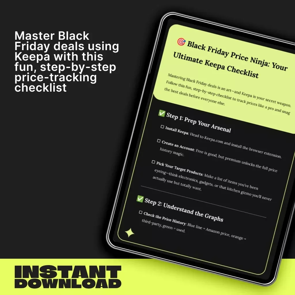 Black Friday Price Ninja: Your Ultimate Keepa Checklist | Digital Download Guide for Deal Hunters, Amazon Shoppers & eCommerce Enthusiasts
