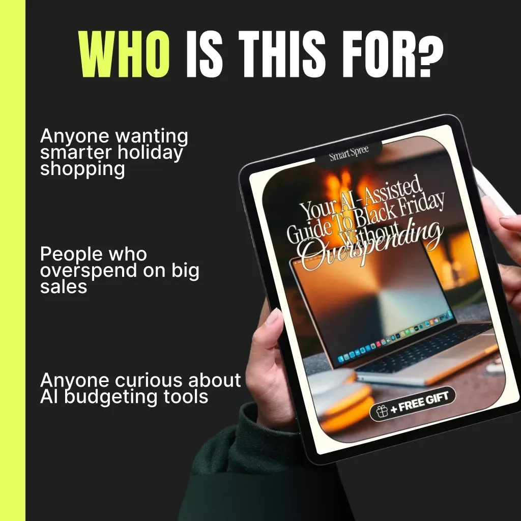 Smart Spree: Your AI-Assisted Guide to Black Friday Without Overspending | Digital Guide to Create a Black Friday Spending Plan & Avoid Overspending | Budget Planner, AI Shopping Strategy eBook