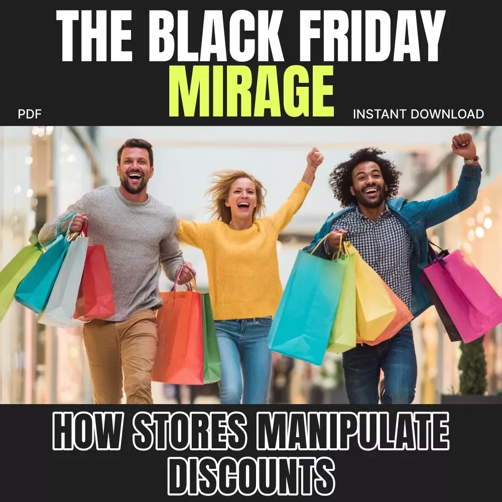 The Black Friday Mirage: How Stores Manipulate Discounts (and How AI Can Help You Outsmart Them) | Digital Guide for Smart Shoppers, Learn how stores manipulate discounts on Black Friday and use AI to uncover real deals