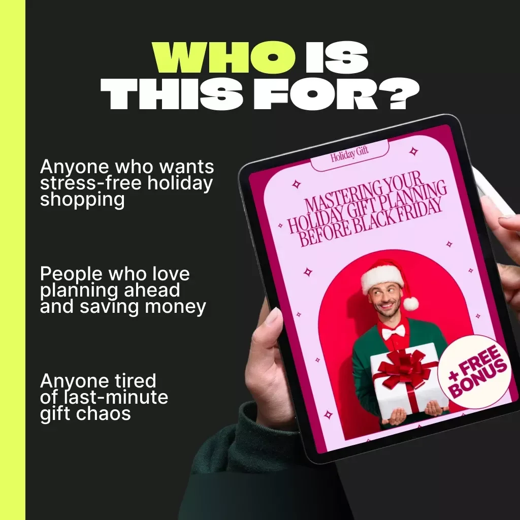 Mastering Your Holiday Gift Planning Before Black Friday | Ultimate How to Plan Holiday Gifts During Black Friday eBook for Stress-Free Shopping