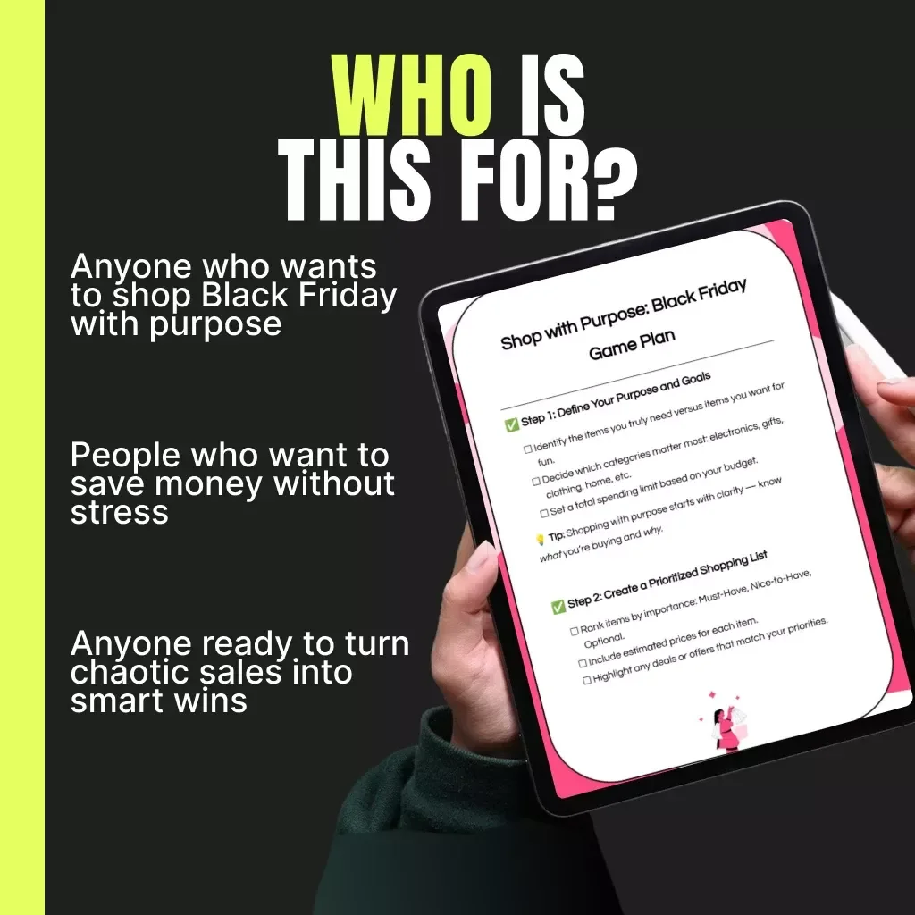 Shop with Purpose: Black Friday Game Plan | Digital Black Friday Shopping Guide | Budget Planner | AI Smart Savings eBook | Intentional Holiday Spending Checklist | Printable & Downloadable