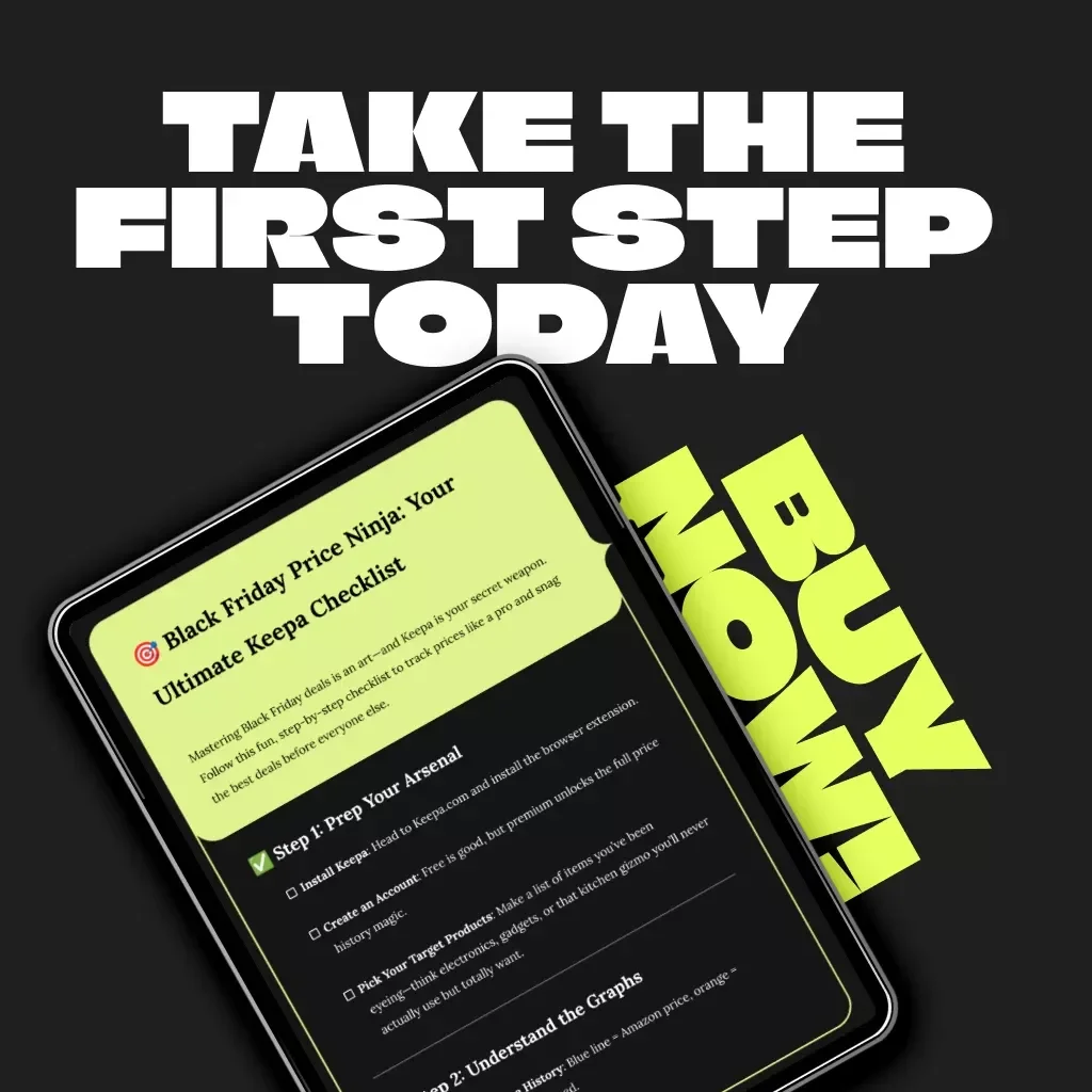 Black Friday Price Ninja: Your Ultimate Keepa Checklist | Digital Download Guide for Deal Hunters, Amazon Shoppers & eCommerce Enthusiasts