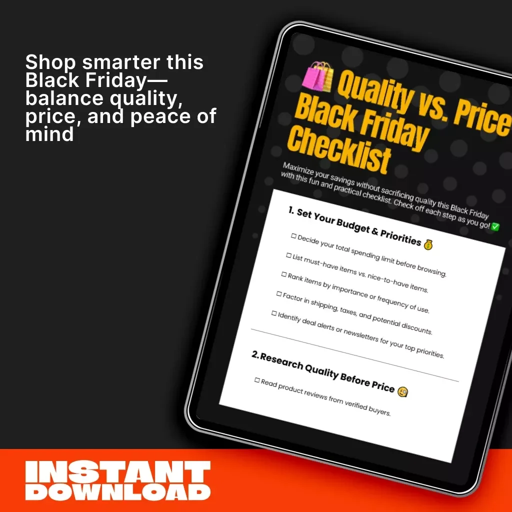 Quality vs. Price Black Friday Checklist | Digital Download Guide for Balancing Quality and Price on Black Friday | Smart Shopping Printable