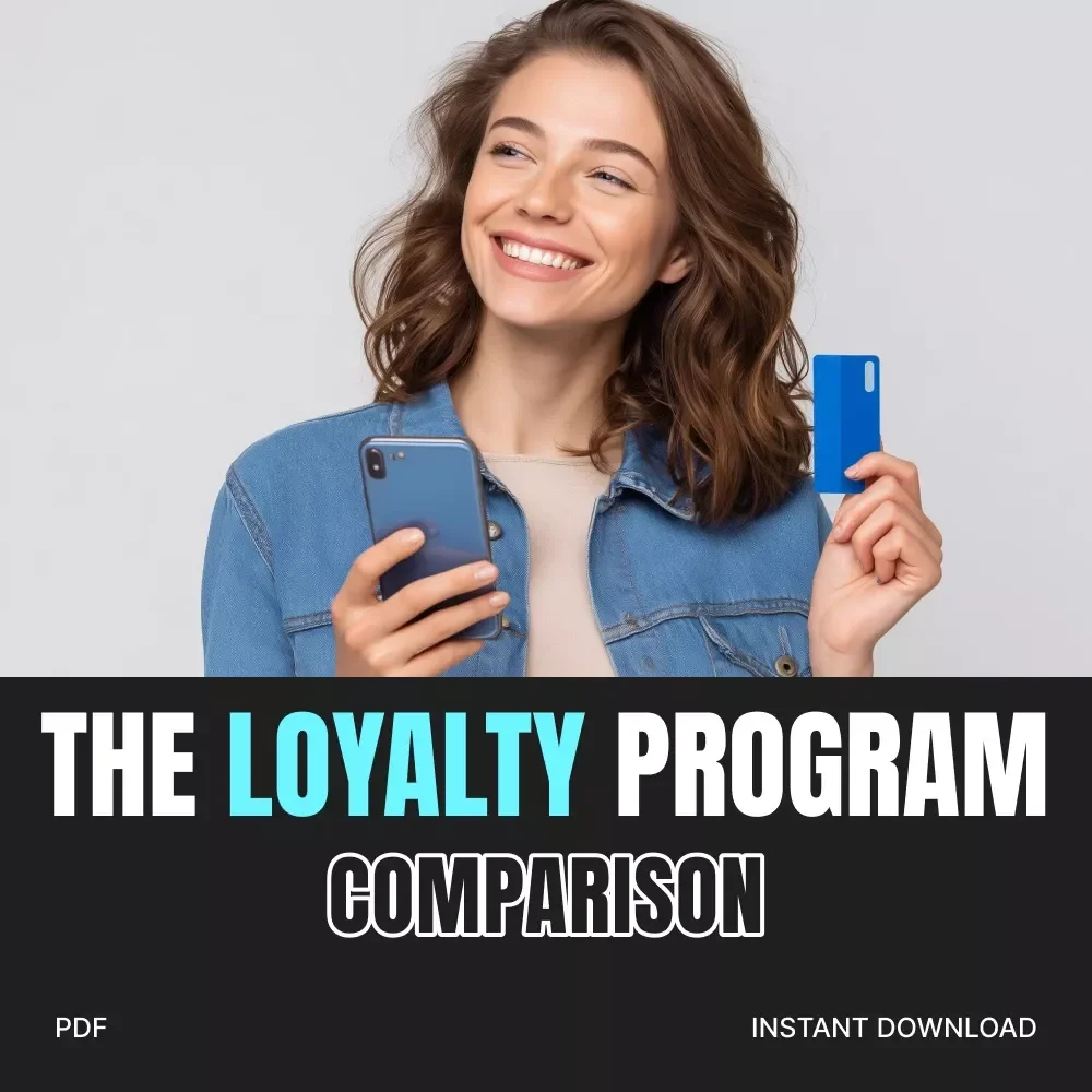 The Loyalty Program Comparison | Printable Checklist & Digital Guide for Smart Shoppers | How to Compare Loyalty Programs & Maximize Rewards