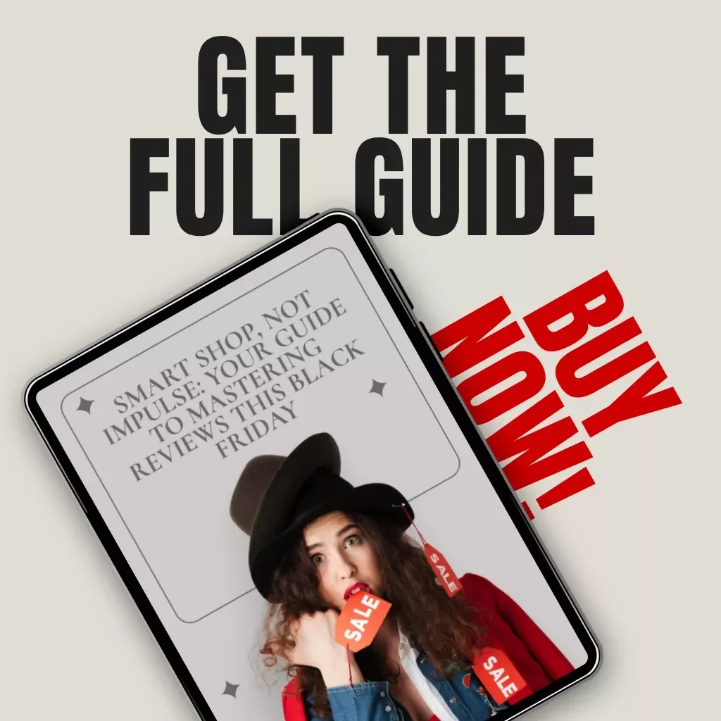 Smart Shop, Not Impulse: Your Guide to Mastering Reviews This Black Friday | Digital eBook for Smart Shoppers | Learn to Decode Reviews, Avoid Scams & Make Confident Buys | Instant Download Guide for Savvy Online Shopping