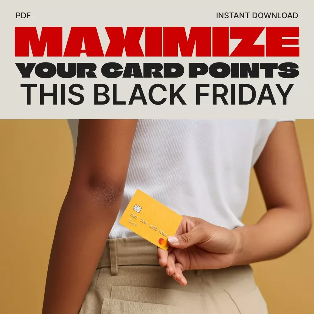 Maximize Your Card Points This Black Friday | Ultimate Guide for Card Points Strategies for Black Friday | Digital Download for Smart Shoppers