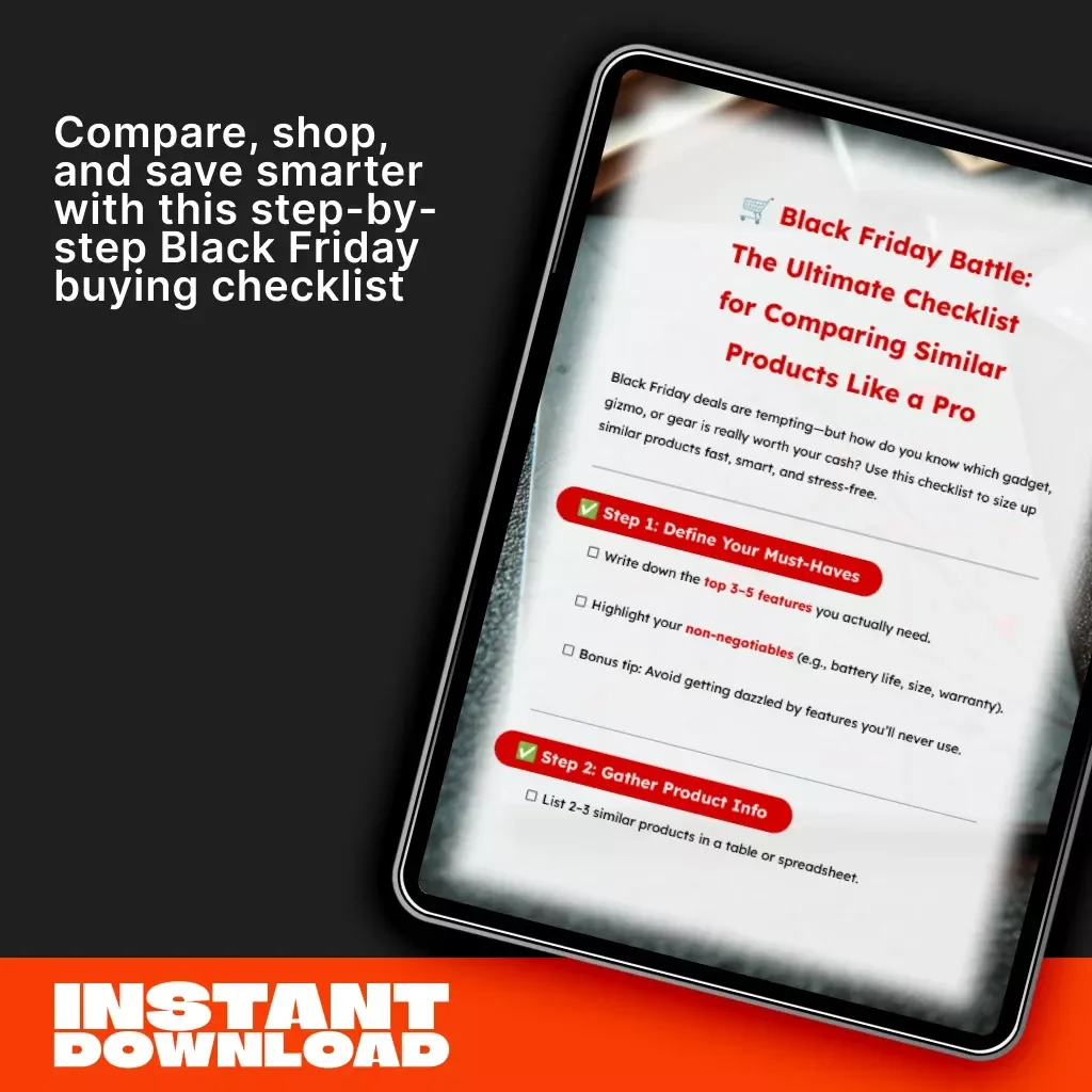 Black Friday Battle: The Ultimate Checklist for Comparing Similar Products Like a Pro | Digital Download | How to Compare Similar Products Effectively | Black Friday Shopping Guide for Smart Buyers