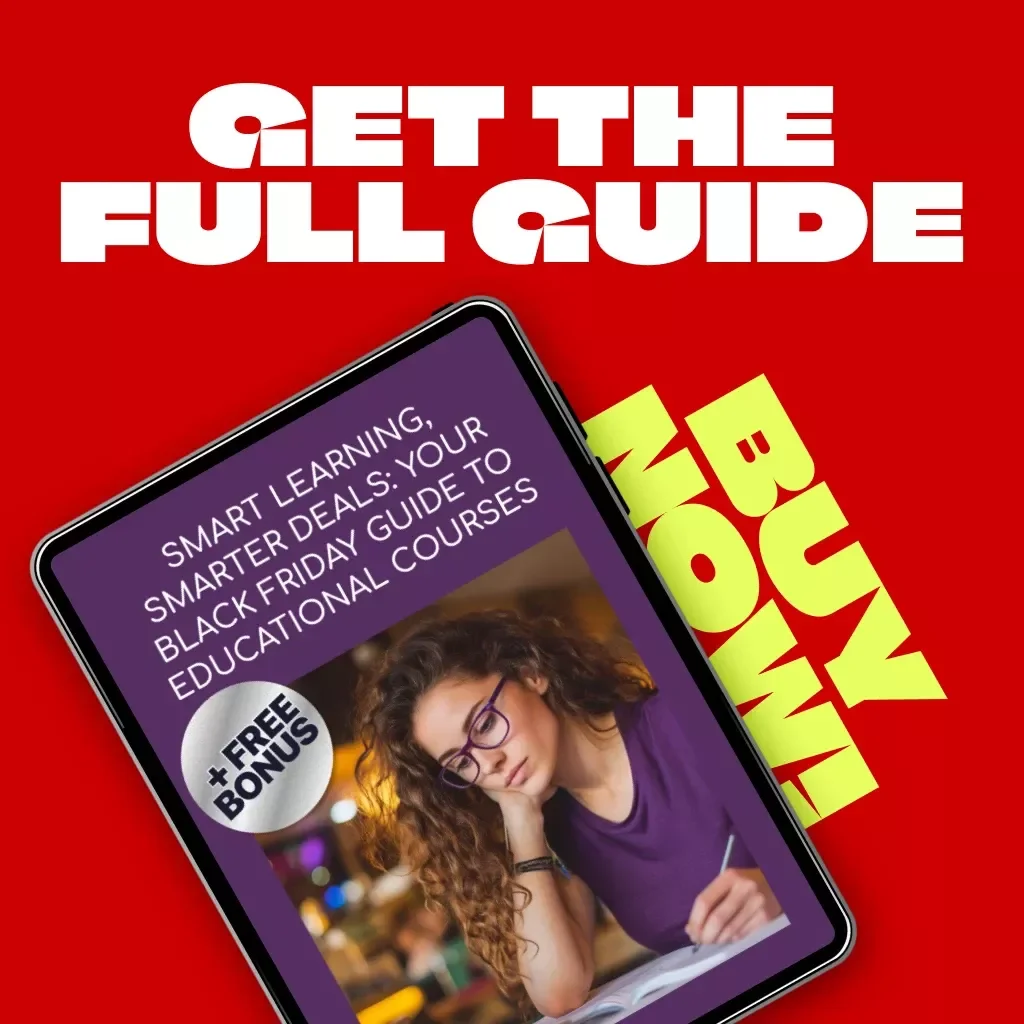 Smart Learning, Smarter Deals: Your Black Friday Guide to Educational Courses | Digital Download eBook for Smart Shoppers | Tips for Finding Black Friday Deals on Educational Courses
