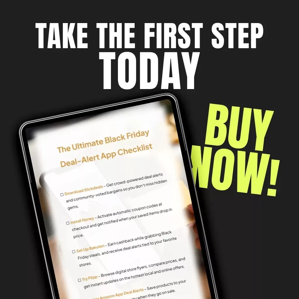 The Ultimate Black Friday Deal-Alert App Checklist | Best Apps for Black Friday Deal Alerts | Digital Download for Smart Shoppers & Bargain Hunters