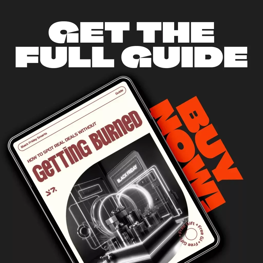 Black Friday Smarts: How to Spot Real Deals Without Getting Burned | How to Assess the Quality of Black Friday Deals | Smart Shopping Digital Guide & eBook