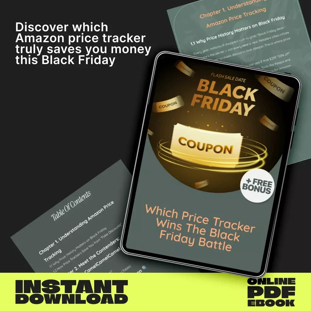 Which Price Tracker Wins the Black Friday Battle | Keepa vs CamelCamelCamel eBook | Ultimate Amazon Price Tracking Guide for Smart Shoppers
