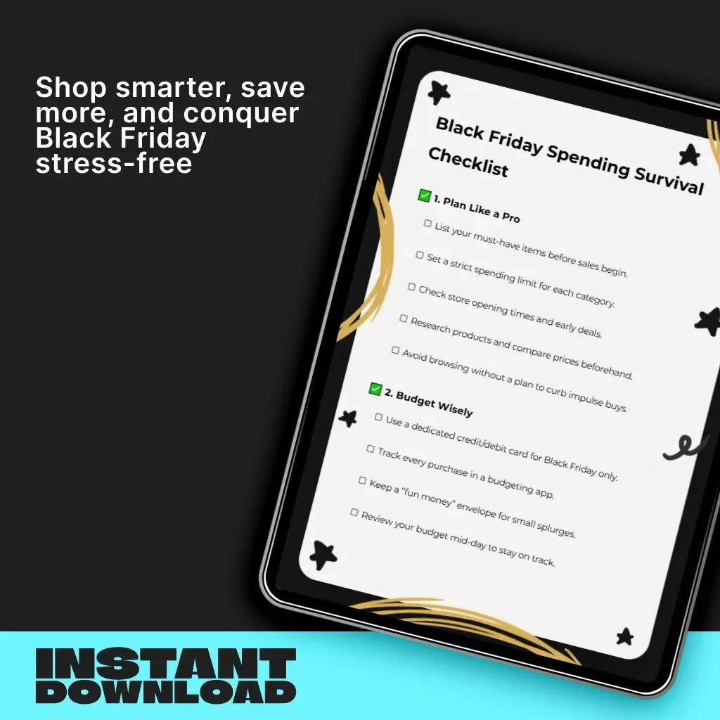 Black Friday Spending Survival Checklist | Digital Download Guide for Smart Shoppers | How to Avoid Over-Spending During Black Friday | Printable Budget & Deal Planner