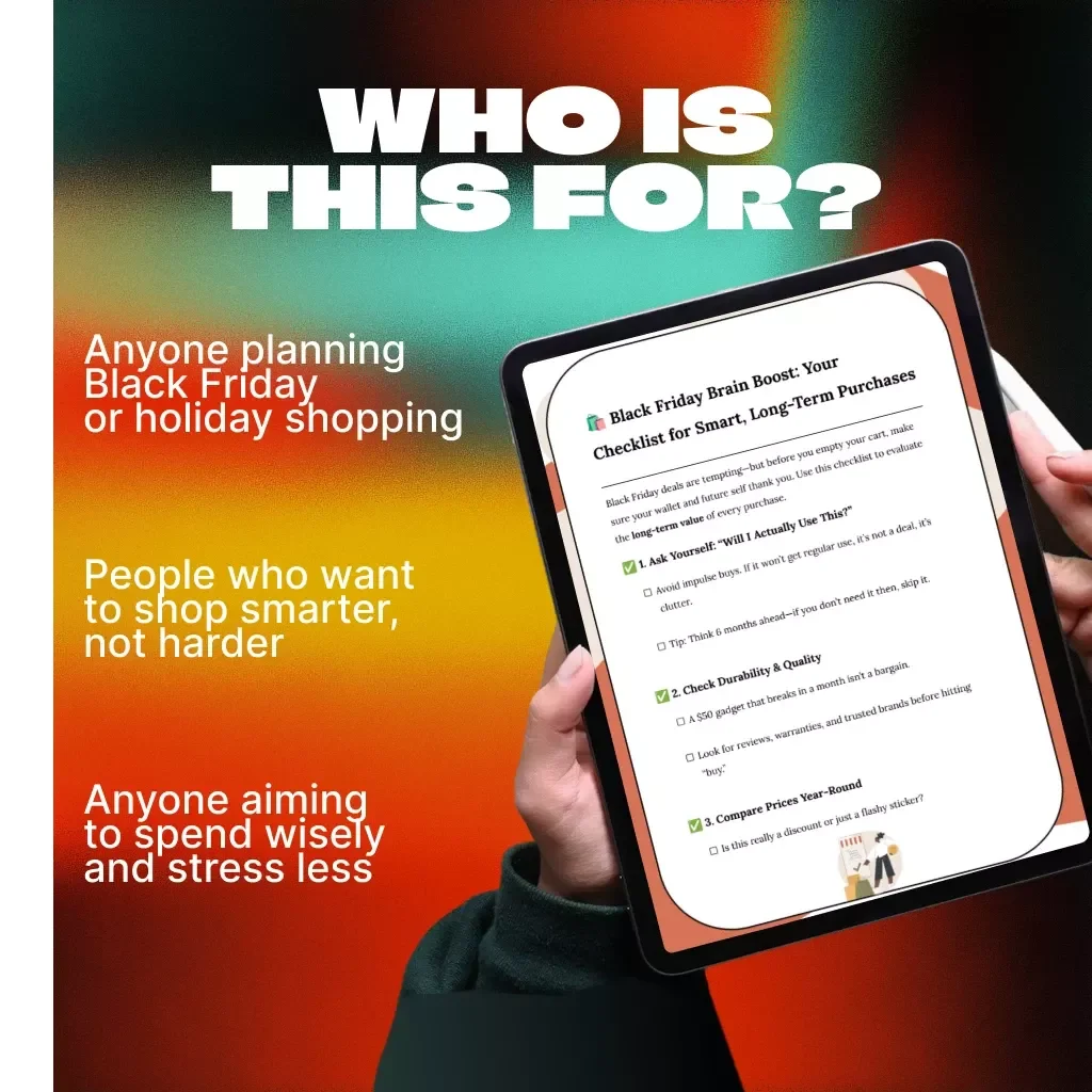 Black Friday Brain Boost: Your Checklist for Smart, Long-Term Purchases | Digital Download | Printable Checklist for Mindful Shopping & Financial Wellness | Why You Should Consider the Long-Term Value of Black Friday Purchases