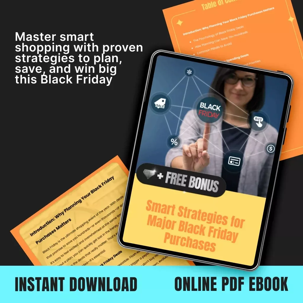 Smart Strategies for Major Black Friday Purchases | Digital Guide, eBook & Printable Checklist for Savvy Shoppers | Black Friday Planning, Budgeting & Deal Research Made Easy