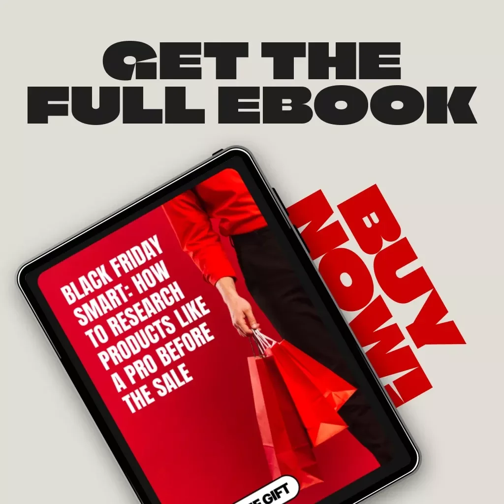 Black Friday Smart: How to Research Products Like a Pro Before the Sale | Digital eBook Guide for Smart Shoppers, Deal Hunters & Savvy Buyers | Black Friday Prep Checklist & Product Research Workbook Download