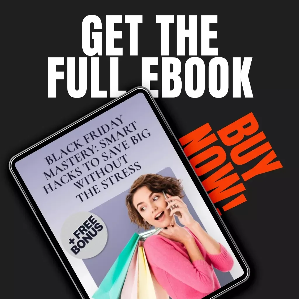 Black Friday Mastery: Smart Hacks to Save Big Without the Stress | Digital Download Guide, eBook, AI Shopping Tips, Budget Planner, Couponing & Cashback Strategies