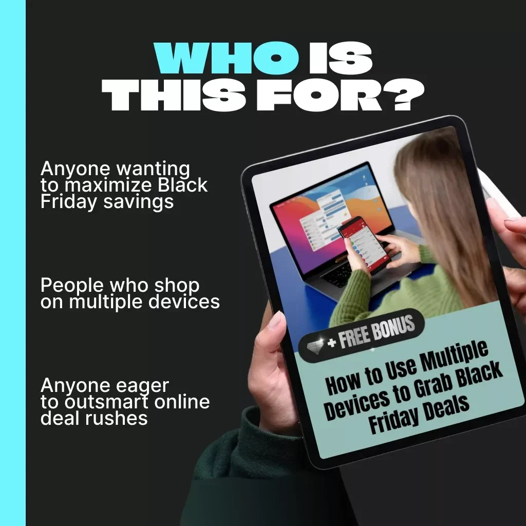 How to Use Multiple Devices to Grab Black Friday Deals – Digital Download Guide for Smarter Shopping, Faster Checkouts & Bigger Savings
